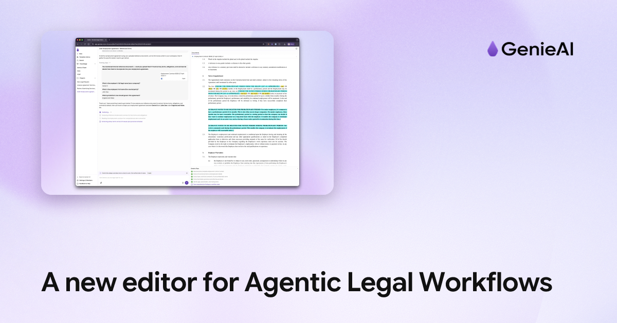 A new editor for Agentic Legal Workflows · GenieAI What's New